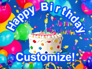 Blue birthday gif with animated confetti, a cake, balloons, and a banner and name you can customize.