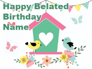 Belated birthday gif animated with hearts and stars with 2 cute birds on birdhouse. Plain, elegant, beautiful.