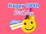 Happy Birthday Age 100 GIF, 100th Birthday GIF