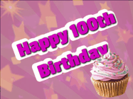 Happy Birthday Age 100 GIF, 100th Birthday GIF