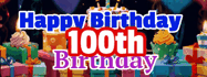 Happy Birthday Age 100 GIF, 100th Birthday GIF