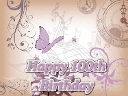 Happy Birthday Age 100 GIF, 100th Birthday GIF: Classical birthday gif background with colorful musical notes floating past and a name you can customize, reads Happy Birthday.