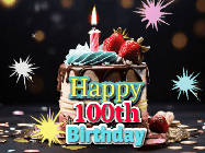 Happy Birthday Age 100 GIF, 100th Birthday GIF
