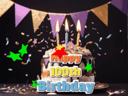 Happy Birthday Age 100 GIF, 100th Birthday GIF: Happy birthday cake animated gif with flickering candles, animated text, and falling confetti. Customize text reading Happy Birthday Customize.