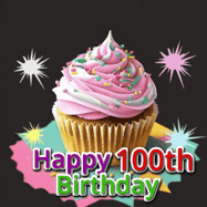 Happy Birthday Age 100 GIF, 100th Birthday GIF