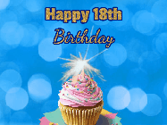 Happy Birthday Age 18 GIF, 18th Birthday GIF: Animated gif happy birthday cupcake with sparkler and customizable glittering text