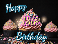 Happy Birthday Age 18 GIF, 18th Birthday GIF: A delicious cupcake gif with animated sparkles reading Happy Birthday with a name to customize