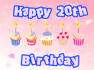 Happy Birthday Age 20 GIF, 20th Birthday GIF: Pink animated birthday gif with 5 cupcakes and candles and animated text you can customize with name.