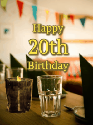 Happy Birthday Age 20 GIF, 20th Birthday GIF: Fancy birthday gif of a bar with a flickering candle, falling confetti, and peronalized text.