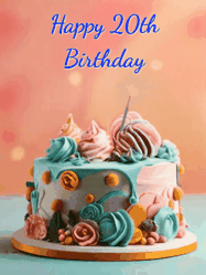 Happy Birthday Age 20 GIF, 20th Birthday GIF