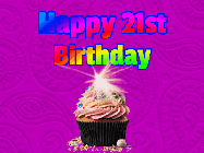 Happy Birthday Age 21 GIF, 21st Birthday GIF