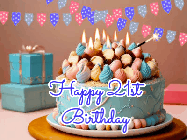 Happy Birthday Age 21 GIF, 21st Birthday GIF