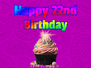 Happy Birthday Age 22 GIF, 22nd Birthday GIF