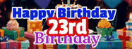 Happy Birthday Age 23 GIF, 23rd Birthday GIF