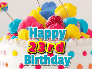 Happy Birthday Age 23 GIF, 23rd Birthday GIF: A beautiful colorful animated happy birthday gif with the birthday greeting to customize.