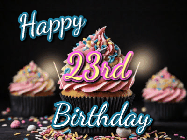 Happy Birthday Age 23 GIF, 23rd Birthday GIF: A delicious cupcake gif with animated sparkles reading Happy Birthday with a name to customize