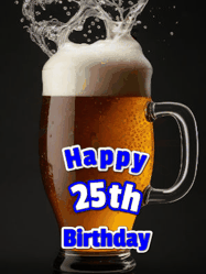 Happy Birthday Age 25 GIF, 25th Birthday GIF
