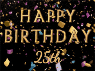 Happy Birthday Age 25 GIF, 25th Birthday GIF