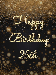 Happy Birthday Age 25 GIF, 25th Birthday GIF: A beautiful happy birthday gif on a dark glitter background with bubbles and animation. It reads Happy Birtday. Customize it!