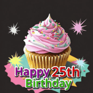 Happy Birthday Age 25 GIF, 25th Birthday GIF