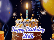 Happy Birthday Age 26 GIF, 26th Birthday GIF
