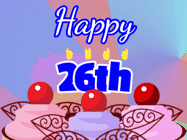 Happy Birthday Age 26 GIF, 26th Birthday GIF