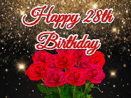 Happy Birthday Age 28 GIF, 28th Birthday GIF: A beautiful birthday gif with a bouquet of flowers and animated hearts on a black and glitter background.
