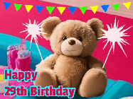 Happy Birthday Age 29 GIF, 29th Birthday GIF: A cute birthday teddy bear animated birthday gif with the bear holding sparklers and text to customize.