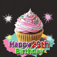 Happy Birthday Age 29 GIF, 29th Birthday GIF