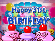 Happy Birthday Age 31 GIF, 31st Birthday GIF: Birthday animated gif with sparklers on text name you can customize. Brightly colored with a close up cake cherries.