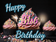 Happy Birthday Age 31 GIF, 31st Birthday GIF: A delicious cupcake gif with animated sparkles reading Happy Birthday with a name to customize