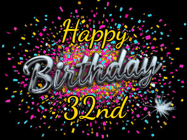 Happy Birthday Age 32 GIF, 32nd Birthday GIF