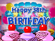 Happy Birthday Age 38 GIF, 38th Birthday GIF: Birthday animated gif with sparklers on text name you can customize. Brightly colored with a close up cake cherries.