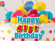 Happy Birthday Age 41 GIF, 41st Birthday GIF: A beautiful colorful animated happy birthday gif with the birthday greeting to customize.