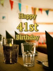 Happy Birthday Age 41 GIF, 41st Birthday GIF: Fancy birthday gif of a bar with a flickering candle, falling confetti, and peronalized text.