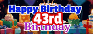 Happy Birthday Age 43 GIF, 43rd Birthday GIF