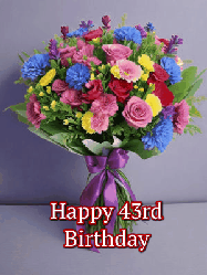 Happy Birthday Age 43 GIF, 43rd Birthday GIF: A beautiful animated birthday gif with a bouquet of flowers and animated hearts reading Happy Birthday Customize