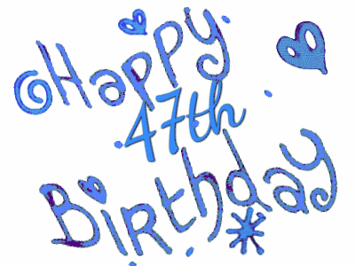 Happy 47th Birthday GIF 139