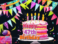 Happy Birthday Age 47 GIF, 47th Birthday GIF: A beautiful little birthday gif styled after paper cutout art with a birthday cake and falling confetti. It's customizable.