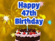 Happy Birthday Age 47 GIF, 47th Birthday GIF: A glitter and sparkle happy birthday gif with swelling sparkles, a birthday cake, and 3 lines of text to customize