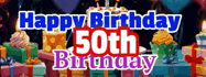Happy Birthday Age 50 GIF, 50th Birthday GIF