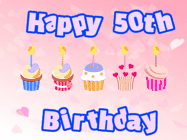 Happy Birthday Age 50 GIF, 50th Birthday GIF: Pink animated birthday gif with 5 cupcakes and candles and animated text you can customize with name.
