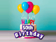 Happy Birthday Age 50 GIF, 50th Birthday GIF: A beautiful birthday cake gif with candles, balloons and falling confetti stars. Personalize the name.