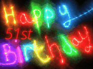 Happy Birthday Age 51 GIF, 51st Birthday GIF: Flashing neon happy birthday gif with a name you can customize. The Happy Birthday is colourful.