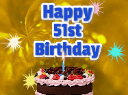 Happy Birthday Age 51 GIF, 51st Birthday GIF: A glitter and sparkle happy birthday gif with swelling sparkles, a birthday cake, and 3 lines of text to customize