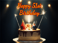 Happy Birthday Age 51 GIF, 51st Birthday GIF: Animated birthday cake gif with sparklers on a dark background. Personalize up to 3 lines of text.