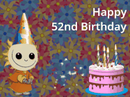 Happy Birthday Age 52 GIF, 52nd Birthday GIF