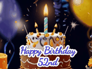 Happy Birthday Age 52 GIF, 52nd Birthday GIF