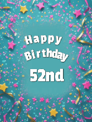 Happy Birthday Age 52 GIF, 52nd Birthday GIF