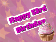 Happy Birthday Age 53 GIF, 53rd Birthday GIF